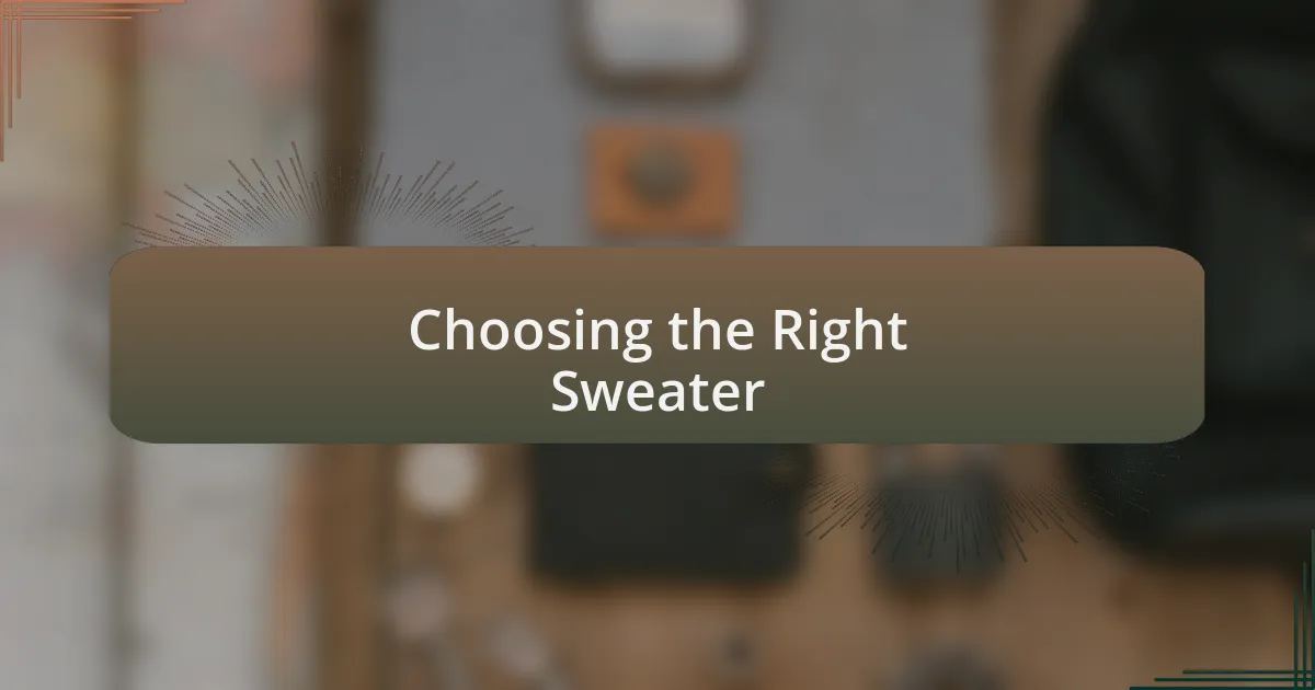 Choosing the Right Sweater